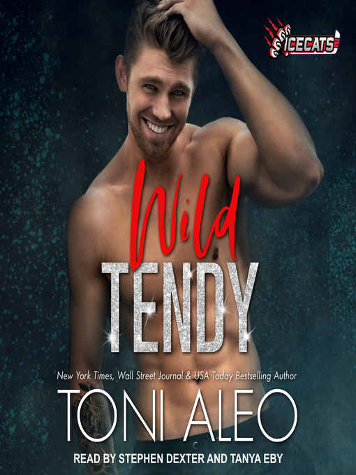 Title details for Wild Tendy by Toni Aleo - Available